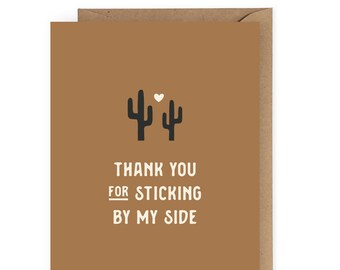 Thank You for Sticking By Me Cactus Greeting Card, Funny Valentine's Card for Him, Anniversary Card for Her