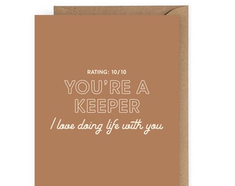 Funny Anniversary Card for Him, 10/10 You're a Keeper, Valentine's Card for Boyfriend or Girlfriend