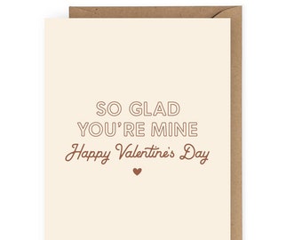 So Glad You're Mine Greeting Card, Valentine's Card for Boyfriend or Girlfriend