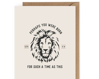 Perhaps You Were Born For Such a Time as This Esther Greeting Card