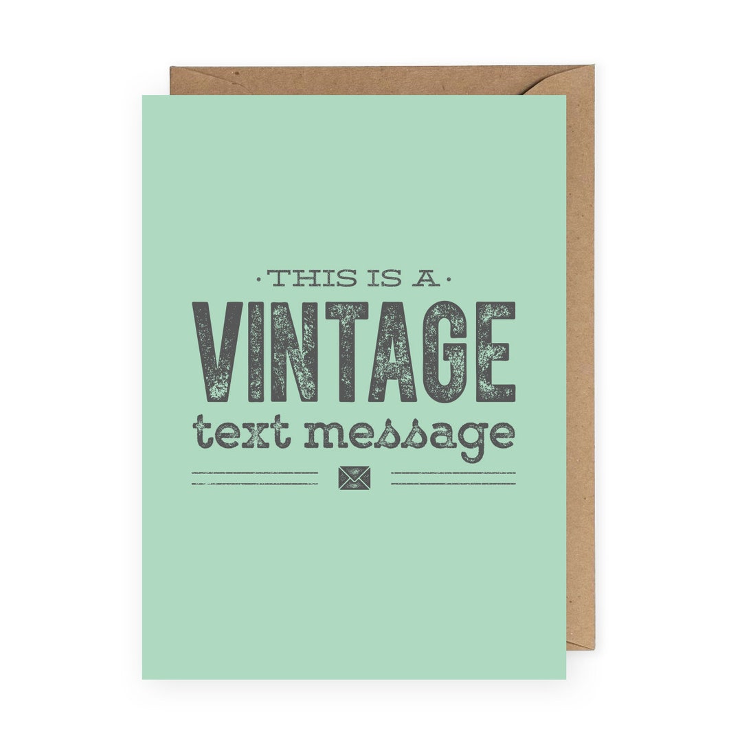 Fun Card Text Funny Just Because Card, Vintage Text Message, Friendship Card, Funny ...