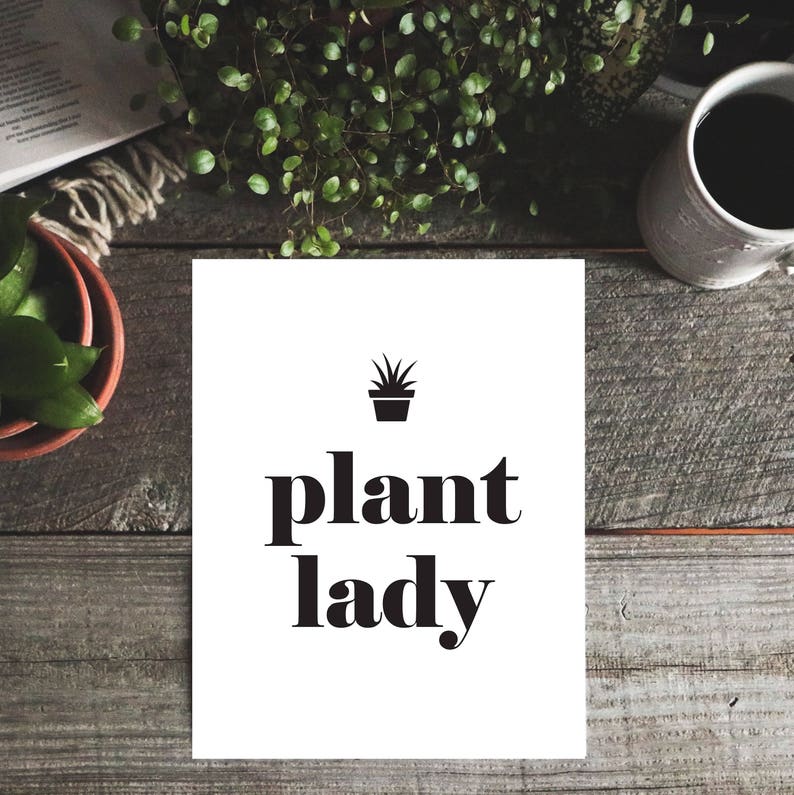 Plant Lady Print Gardening Gift Cactus Print Succulent Etsy
