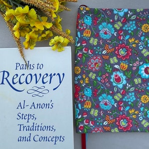 Book Covers ~ Al-Anon's Paths To Recovery ~ How Al-Anon Works ~ Fabric ~ Handmade ~ Book Accessories