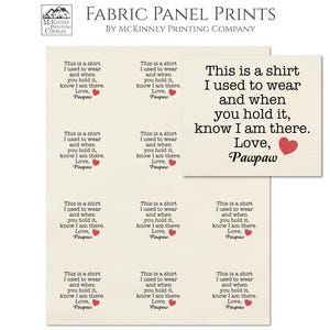 May include: A bone-colored fabric panel featuring 12 individual uncut labels with the black printed text: This is a shirt I used to wear and when you hold it, know I am there. Love, Pawpaw, accompanied by a small red heart icon on each label.