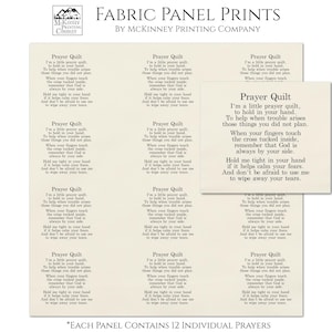 May include: Fabric panel prints featuring the text "Prayer Quilt" repeated across the panels. The panels are printed on bone-colored Kona cotton fabric. Each panel contains 12 individual prayers.