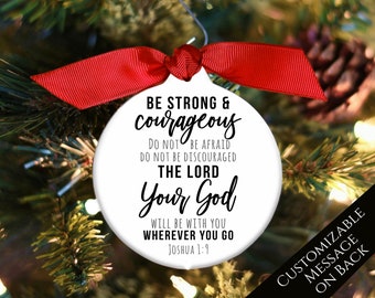 Joshua 1 9, Joshua 1:9, Be Strong and Courageous, Bible Verse, Christmas Ornament, Christian Gift, First Communion Gift Boy, Confirmation