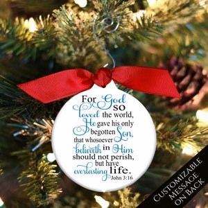 John 3:16, Bible Verse, Christmas Ornament, Confirmation Gift, Christian Gift, Confirmation, Holiday, Scripture, Custom, Personalized