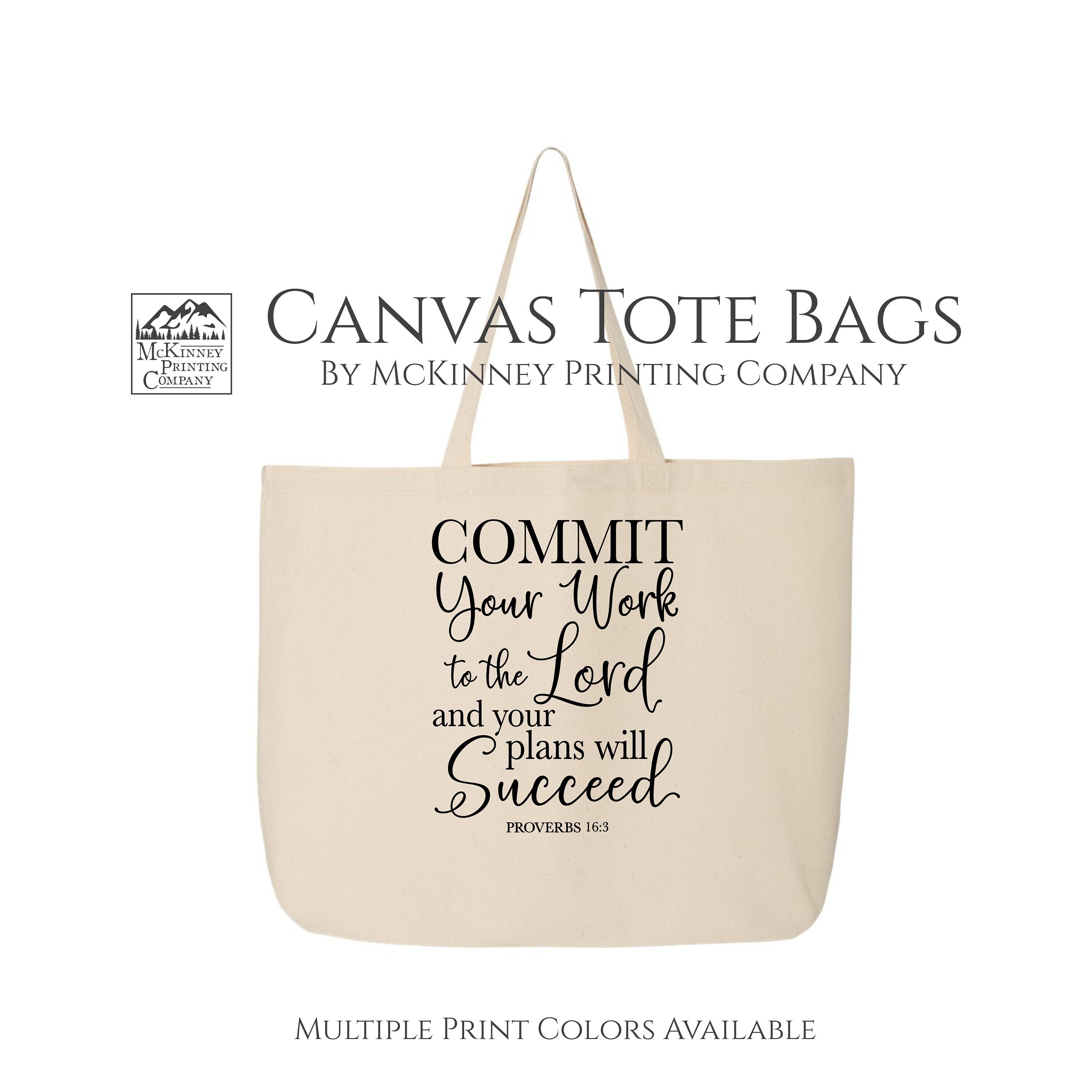 Commit Your Work To The Lord Tote Bag Commit Your Work To The Lord Tote Bag