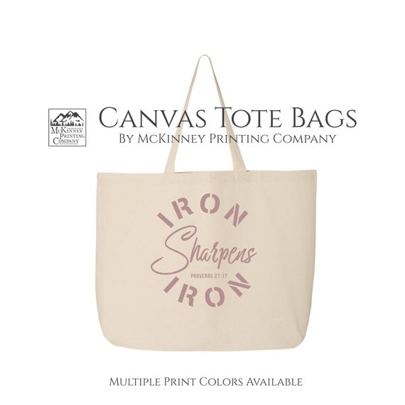 As Iron Sharpens Iron Tote Bag As Iron Sharpens Iron Tote Bag