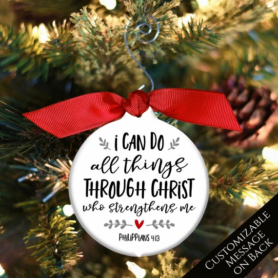 I can do all things through Christ - Ornament I can do all things through Christ - Ornament