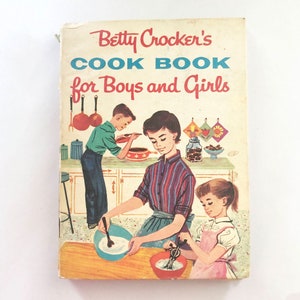 1950s Betty Crocker Cookbook for Boys and Girls: Vintage Illustrated Recipes