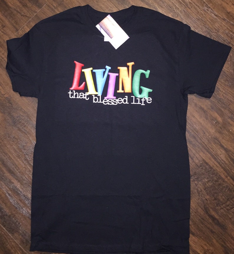 Infant toddler and youth Living that blessed life Shirt