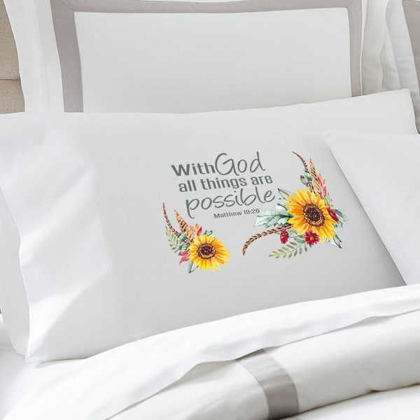 With God All Things are Possible, Scripture Pillowcase, Healing Words Bed Pillow, Religious Pillowcase, Bible Verse Pillowcase