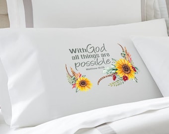 With God All Things are Possible, Scripture Pillowcase, Healing Words Bed Pillow, Religious Pillowcase, Bible Verse Pillowcase