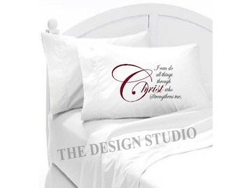 Scripture Pillowcase, I Can Do All Things, Through Christ, Phil. 4:13