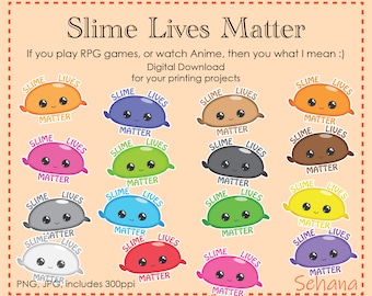 Slime Lives Matter Clipart Digital Download