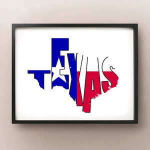 Texas Typography Map Print - choisissez votre couleur ou drapeau et la taille