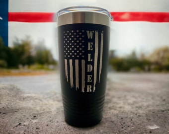 Welder Tumbler/ Welder Flag/ Welder Gift/ Engraved Tumbler/ Double Sided Design/ Occupational Tumbler/ Available Personalized/ 20 oz