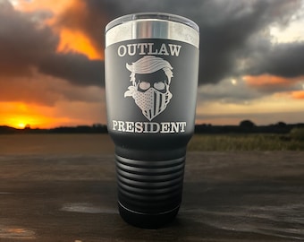 Black Trump Tumbler/ Outlaw President/ Felon Tumbler/ Voting for Felon/ President Tumbler/ Trump Support/ Funny Trump/ Double Sided/ 30 oz