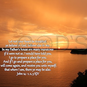 John 14:1 2 3 KJV, Scripture Picture, Sunset, Belton Lake, Jesus' Promise, Clouds, Evening, New Testament Verses, Trust Him, Scripture Photo image 1