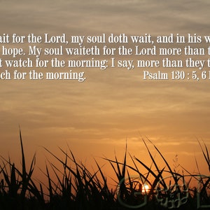 Psalm 130:5 6, KJV, Scripture Picture, Early Sunrise, Scripture Photo