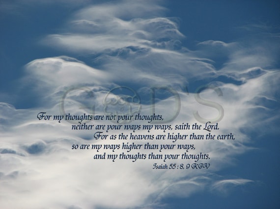 Scripture Picture Isaiah 558 9 Kjv Photo Fairy Clouds His Ways His Thoughts Scripture Photo Nature Photography Old Testament Verse
