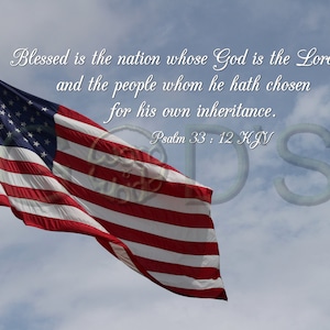 Psalm 33:12, KJV, Scripture Picture, American Flag, Chose God, Scripture Photo