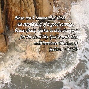 Joshua 1:9, KJV, Scripture Picture, Xiamen China, Ocean Waves, Strength, Courage, Great Wall of China, Mountains, Lion, Scripture Photo