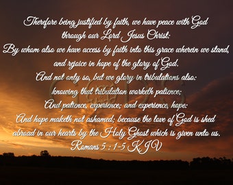 Romans 5:1-5, Scripture Picture, Sunset, Reassurances, Tribulations, Scripture Photo, Patience, Faith, Hope