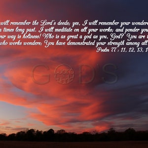Psalm 77:11 12 13 14, CEB, Scripture Picture, Sunset, Scripture Photo, Remember, Clouds, Old Testament Verses