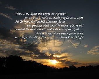 Romans 8:26, 27, KJV, Scripture Picture, Sunset, Holy Spirit, Intercession, God's Will, New Testament Verse, Scripture Photo, Texas