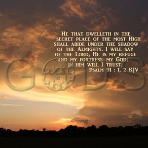 Psalm 91:1 2, KJV, Scripture Picture, Sunset, NE Texas, Scripture Photo