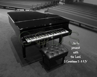 2 Corinthians 5:8 KJV, Scripture Picture, Scripture Photo, Absent from the Body, Present With The Lord, Memorial, Piano, New Testament Verse
