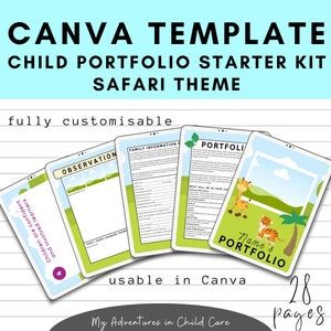 May include: A Canva template for a child's portfolio with a safari theme. The template includes pages for observation, family information, and a portfolio. The template is fully customizable and usable in Canva. The template has 28 pages.