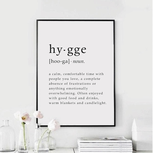 Hygge prints - Printable Art - Hygge - Home Decor - Motivational Print -  Quote Decor, Scandinavian lifestyle, hygge definition, hygge decor