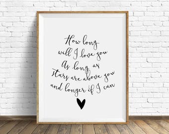 How long will I love you, Home Decor, Typography, Inspiration Prints, Motivation Arts, Lyrics Prints, Ellie Goulding songs, Song Arts, Lyric