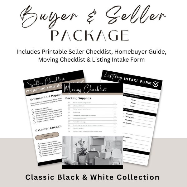 Buyer and Seller Package for Realtors.  Homebuyer Guide, Seller Checklist, Moving Checklist and Listing Intake Form. Classic Black and White