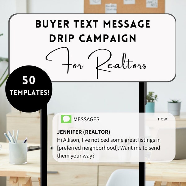 Campagne de messagerie texte pour les acheteurs / Messages SMS pour les agents immobiliers / Gestion CRM des prospects pour les acheteurs / 50 modèles de texte pour les acheteurs de maison