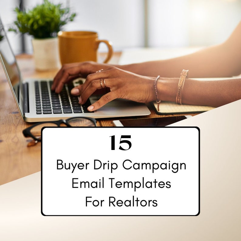 15 Buyer Lead Drip Campaign Templates for Realtors / Email Drip