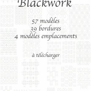 May include: Blackwork embroidery patterns featuring 57 models, 39 borders, and 4 placement designs. The patterns are available for download.