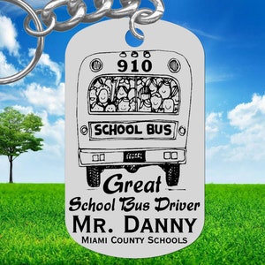 GREAT School BUS Driver Keychain Gift, Personalized FREE, Special End of Year Gift or Christmas Present