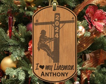 I LOVE my LINEMAN Wood Christmas Ornament Gift, Alderwood, Personalized with NAME and year!