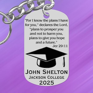 Jeremiah 29:11 Christian Graduation Keychain Gift, Engraved and Personalized Free! Bible Verse, Senior