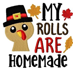 My Rolls Are Homemade Fall Embroidery Design 4x4 - INSTANT DOWNLOAD -  Thanksgiving Embroidery Design- Digital Machine Embroidery