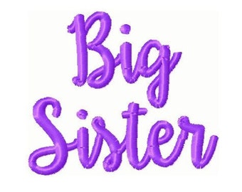 Big Sister Embroidery Design -INSTANT DOWNLOAD-