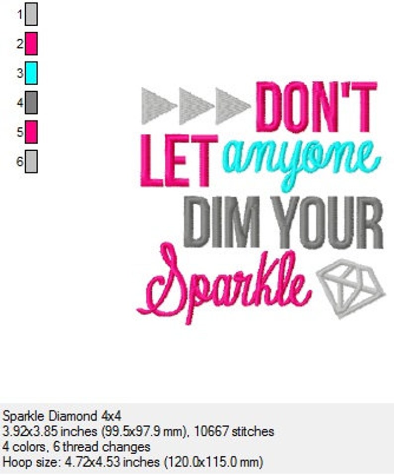 Don't Let Anyone Dim Your Sparkle 4x4 Digital Embroidery Design ...