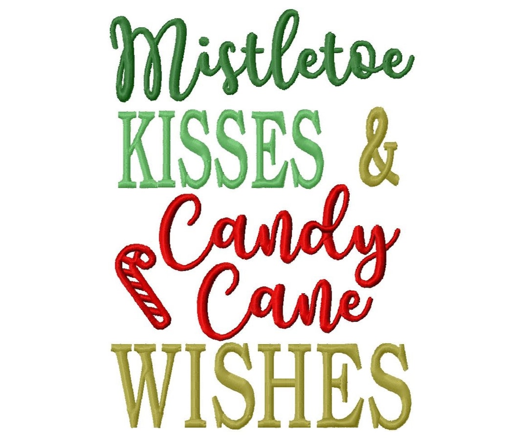 Mistletoe Kisses and Candy Cane Wishes Embroidery Design 5x7 Etsy