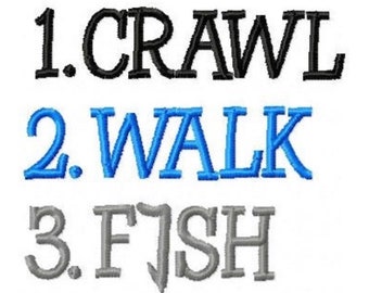 Crawl Walk Fish Embroidery Design 4x4 -INSTANT DOWNLOAD-