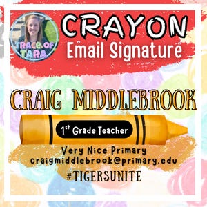 Crayon Theme Custom Personalized School Teacher Email Signature