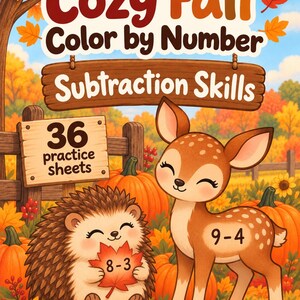May include: A book cover titled Cozy Fall Color by Number Subtraction Skills featuring 36 practice sheets. The illustration shows a cartoon hedgehog holding a leaf with 8-3 and a fawn with 9-4, set against a background of pumpkins and autumn foliage.